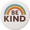Pin-on Button - 1.5 Inch - ’Be Kind’ Retro Rainbow
