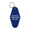 Presidential Physical Fitness Test Loser Motel Keychain - Keychain