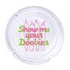 Show Me Your Doobies Ashtray - Ashtray