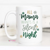 Silent Night Christmas Mug - 15 oz - Mugs