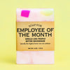 Soap for Employee of the Month - Soap