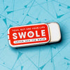 Swole Thick Ass Lip Balm - Lip Balm Tins