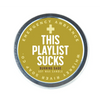 This Playlist Sucks Emergency Ambiance Travel Tin - Emergency Ambiance