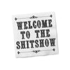 Welcome To The Shit Show Napkins - Napkins