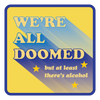 We’re All Doomed Sticker - 70s Patch Style Stickers