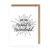 You Are Weird and Wonderful Greeting Card - Cards