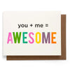 You + Me Card - Cards