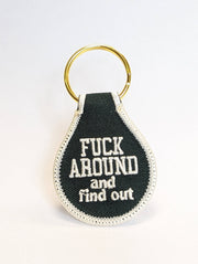 Fuck Around and Find Out Embroidered Key Tag