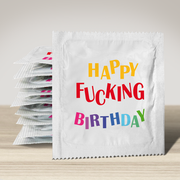 Happy Fucking Birthday Condom