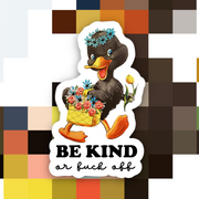 Be Kind or Fuck Off Retro Sticker